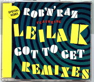 Rob n Raz & Leila K - Got To Get REMIX